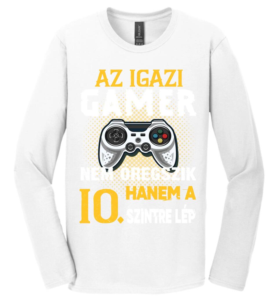 Az igazi Gamer nem öregszik szülinapi Póló