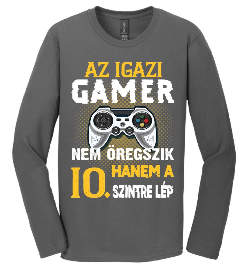 Az igazi Gamer nem öregszik szülinapi Póló