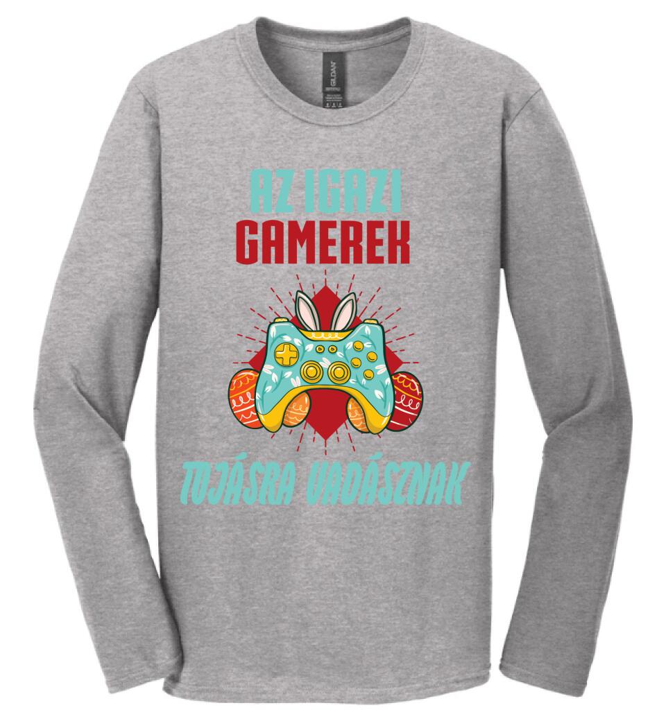 AZ IGAZI GAMEREK TOJÁSRA VADÁSZNAK Póló