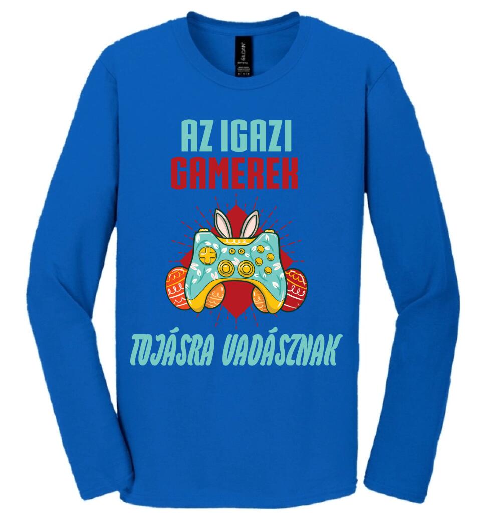AZ IGAZI GAMEREK TOJÁSRA VADÁSZNAK Póló