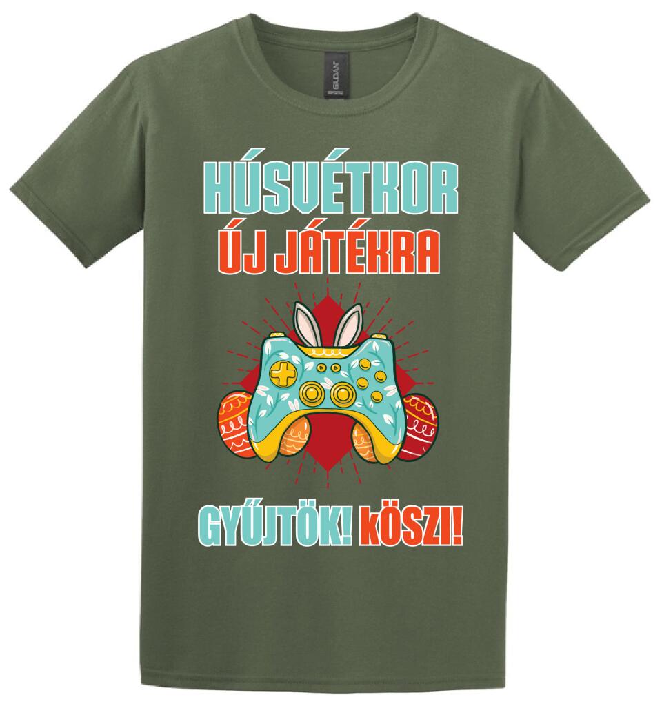HÚSVÉTKOR ÚJ JÁTÉKRA GYŰJTÖK Póló