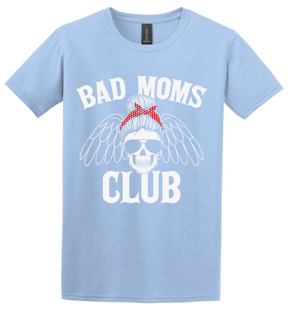 BAD MOMS CLUB Póló
