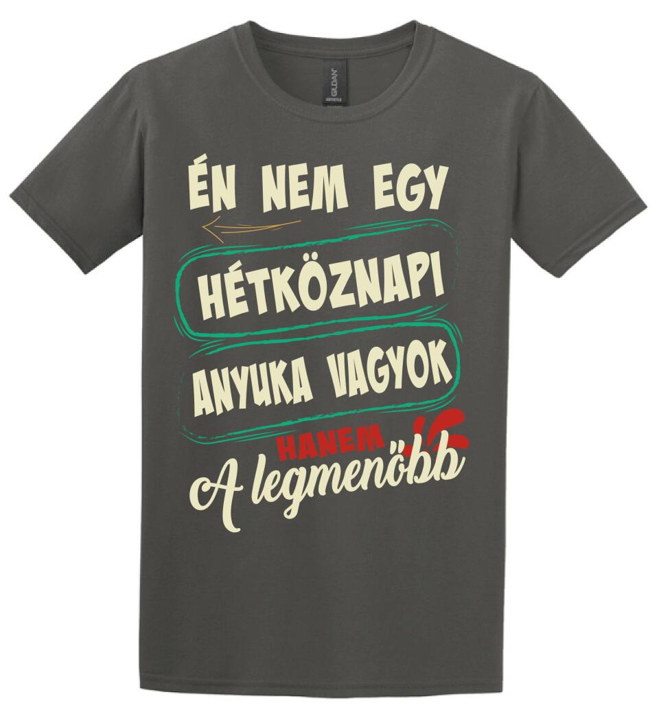 a legmenőbb anyuka Póló