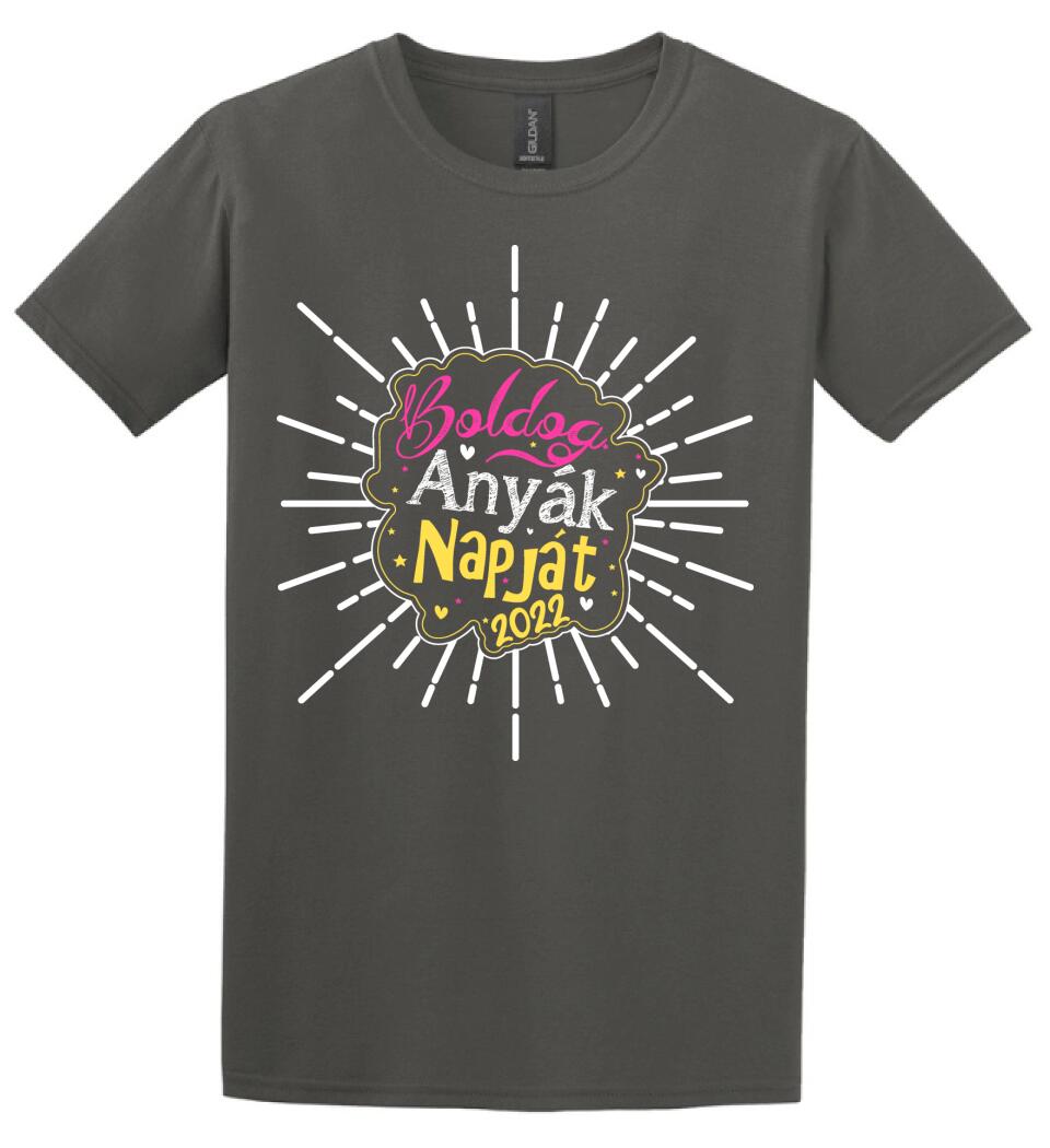 BOLDOG ANYÁK NAPJÁT 2022 Póló