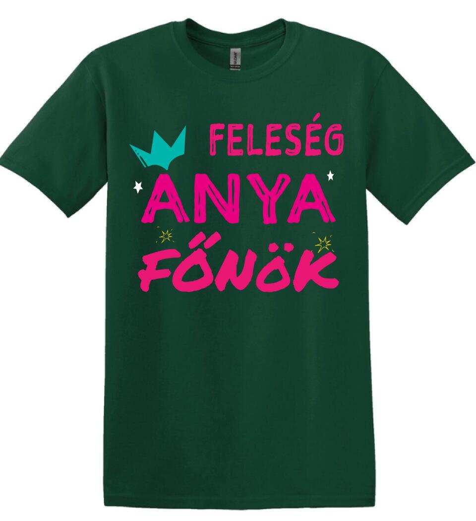 Feleség anya főnök Póló