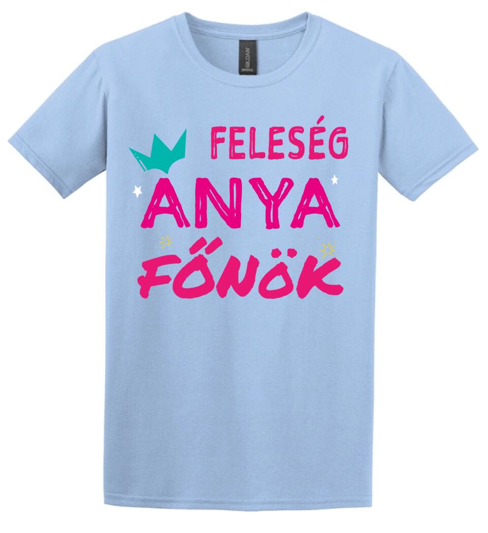 Feleség anya főnök Póló