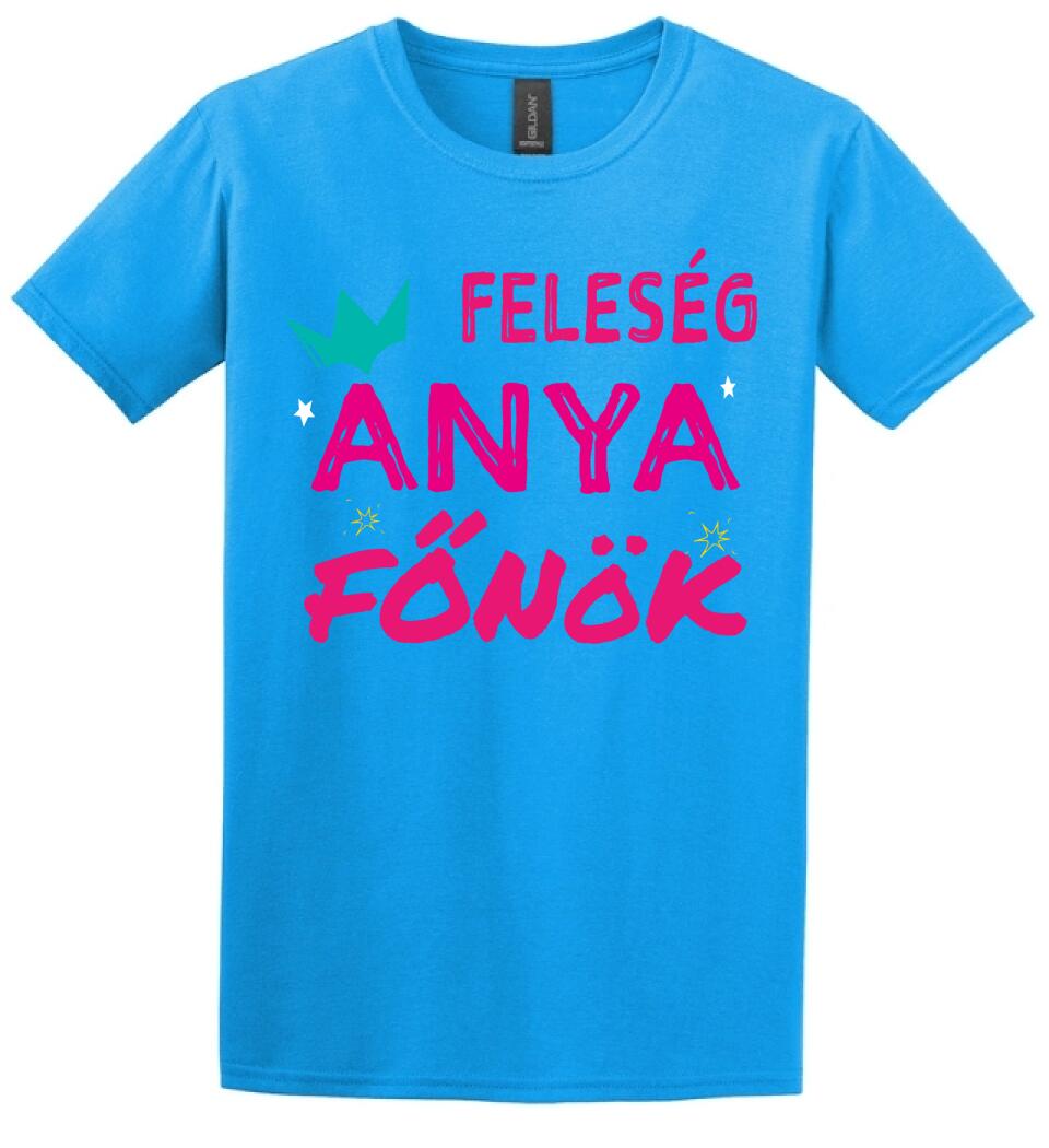Feleség anya főnök Póló