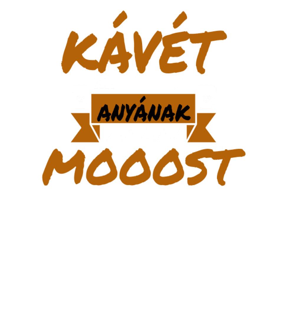 Anyának kávét Póló