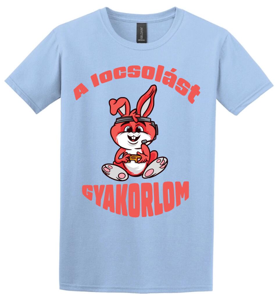 A LOCSOLÁST GYAKORLOM Póló