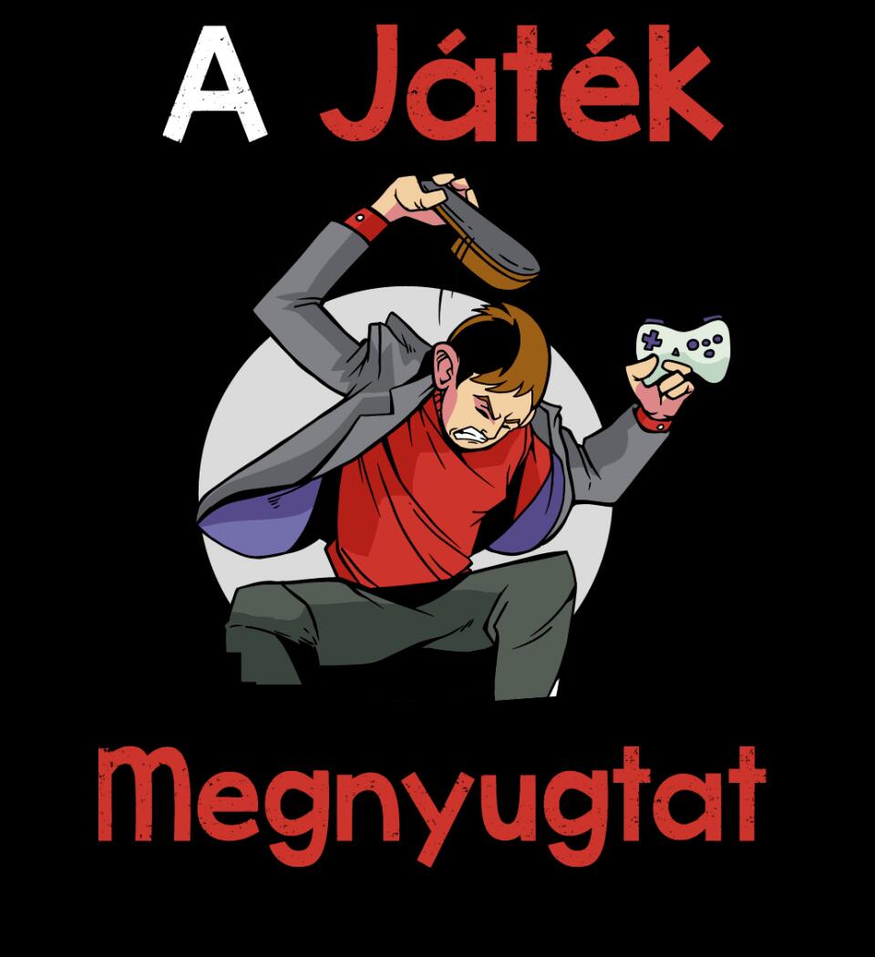 A játék megnyugtat Póló