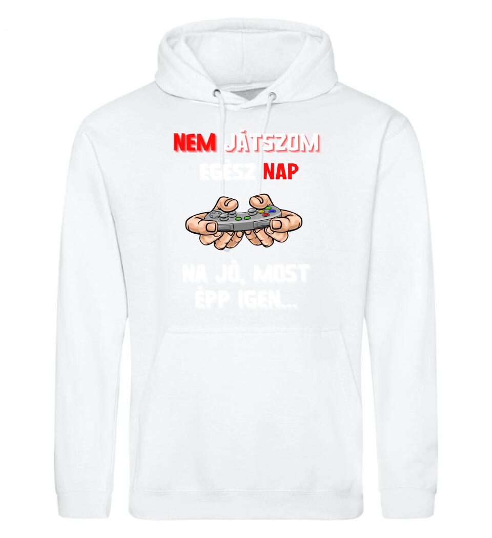 NEM JÁTSZOM EGÉSZ NAP Póló