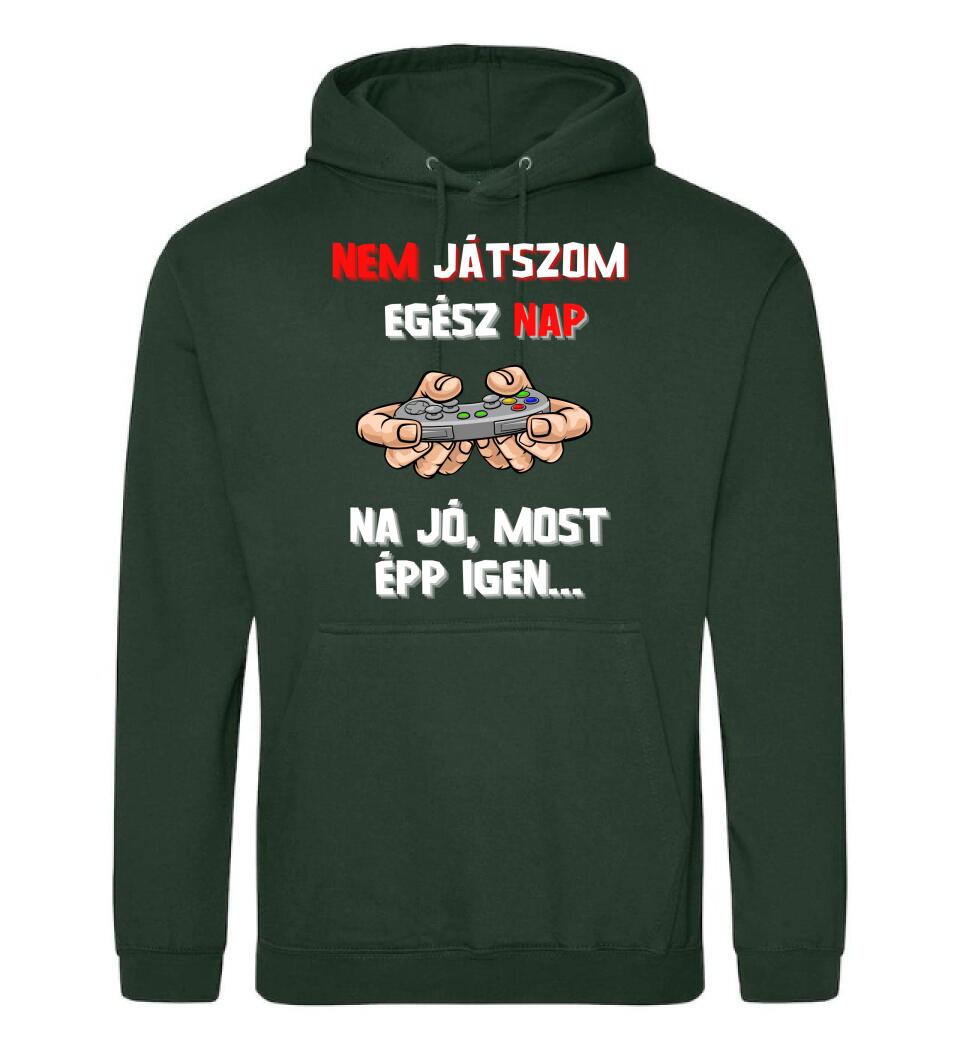 NEM JÁTSZOM EGÉSZ NAP Póló
