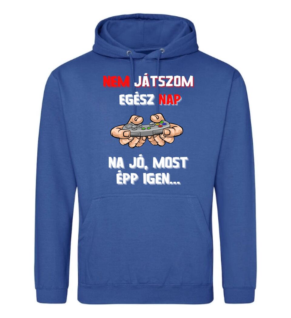 NEM JÁTSZOM EGÉSZ NAP Póló