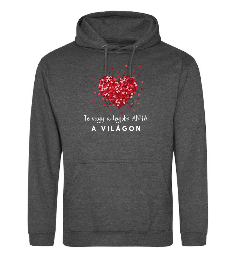 TE vagy a legjobb Anya Póló