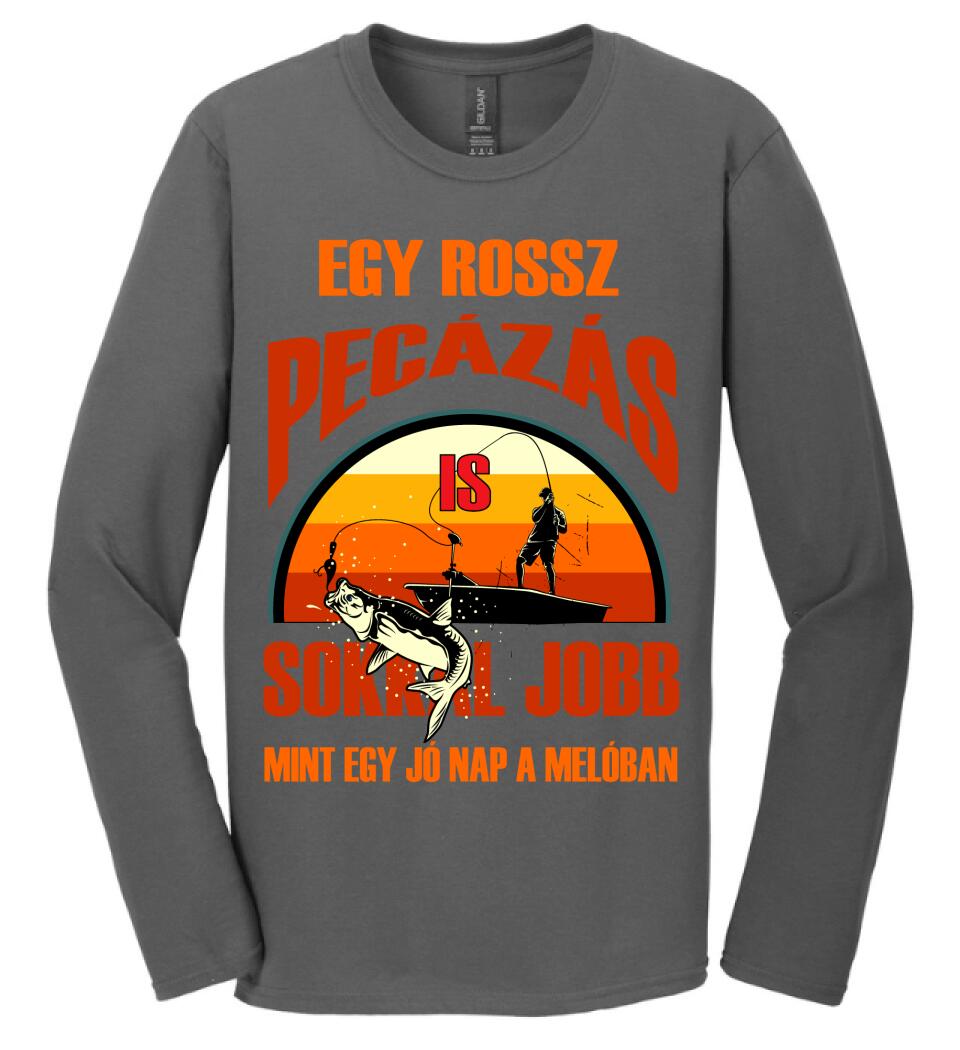 EGY ROSSZ PECÁZÁS IS Póló