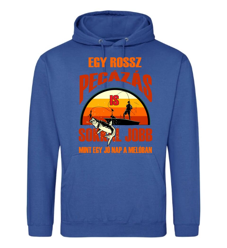 EGY ROSSZ PECÁZÁS IS Póló