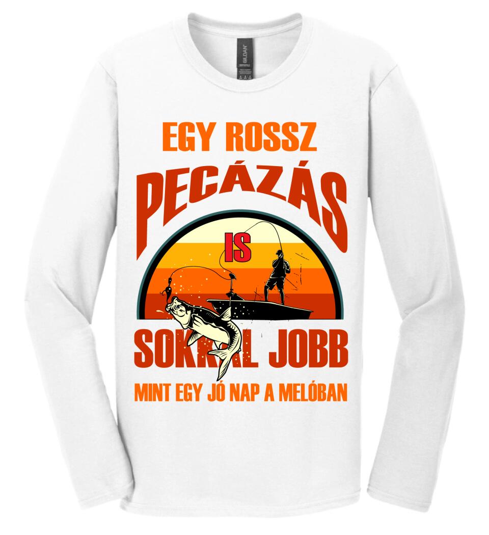EGY ROSSZ PECÁZÁS IS Póló