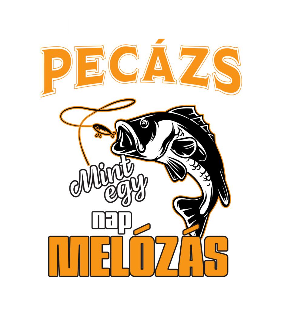 INKÁBB EGY ROSSZ PECÁZÁS Póló