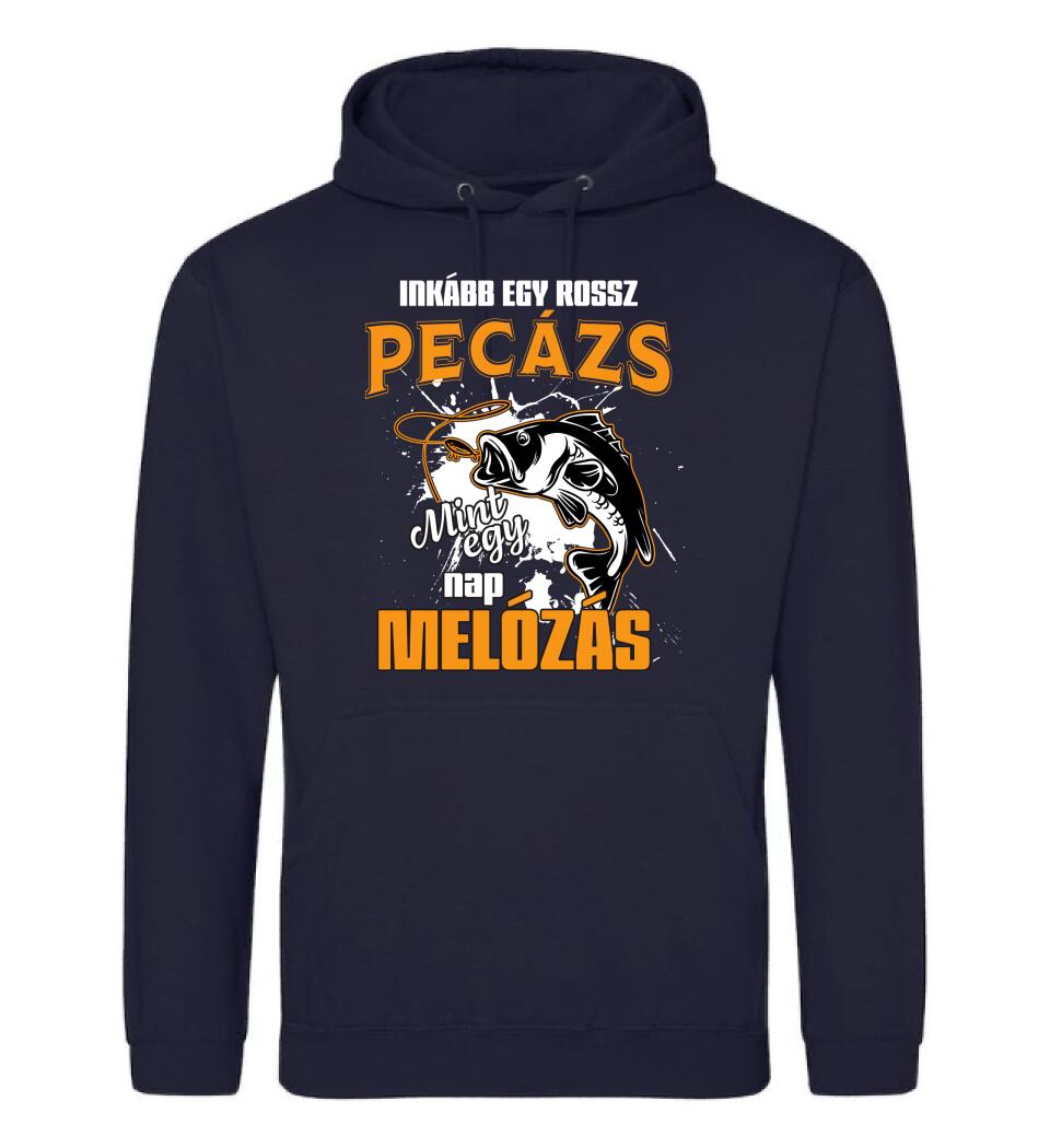 INKÁBB EGY ROSSZ PECÁZÁS Póló