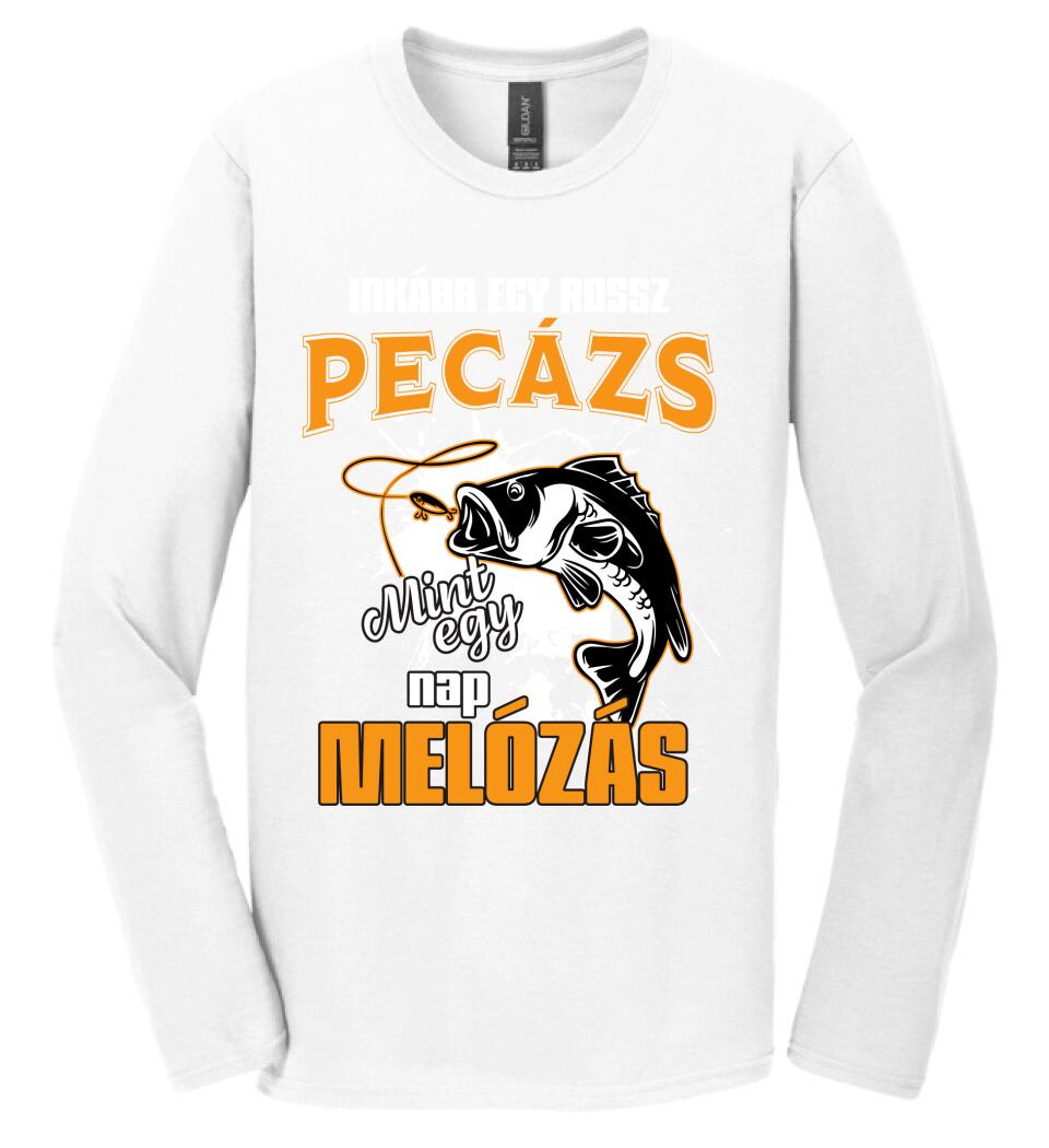 INKÁBB EGY ROSSZ PECÁZÁS Póló