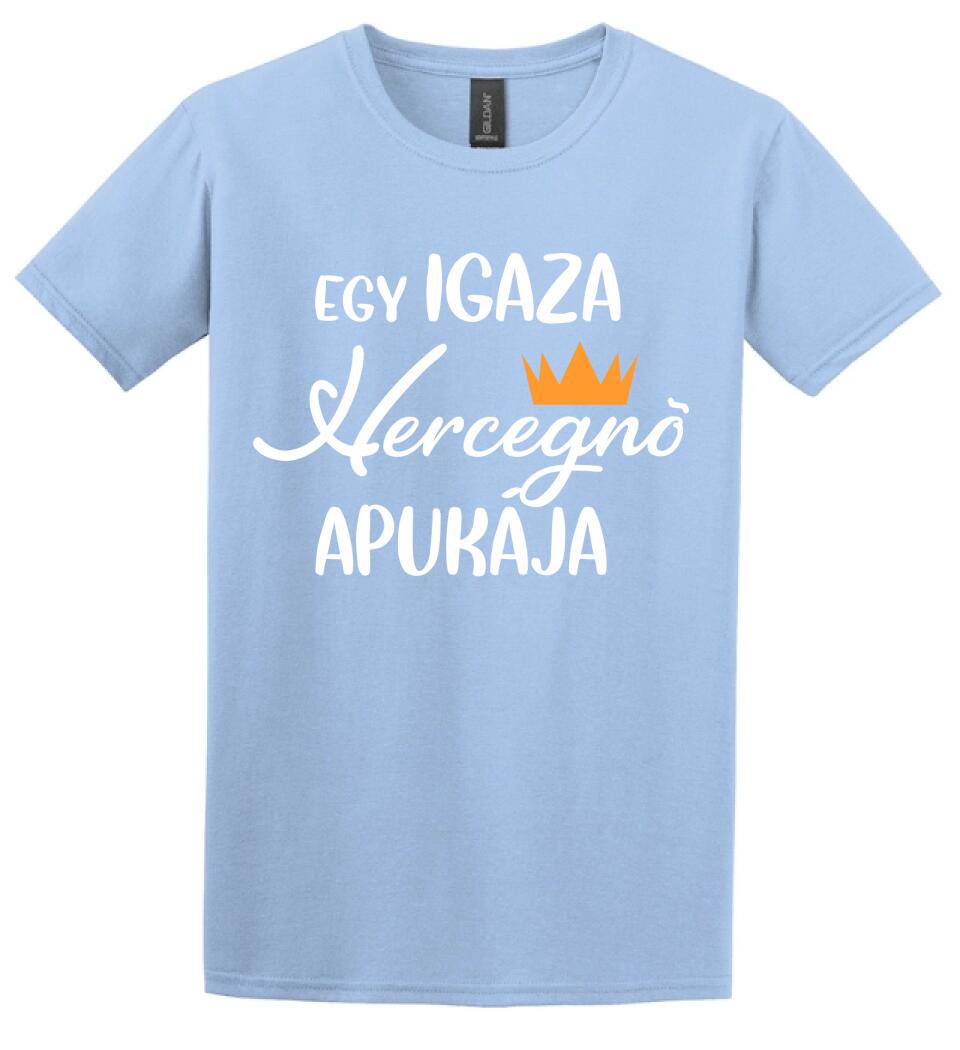 Egy igazi hercegnő apukája Páros pólós minta