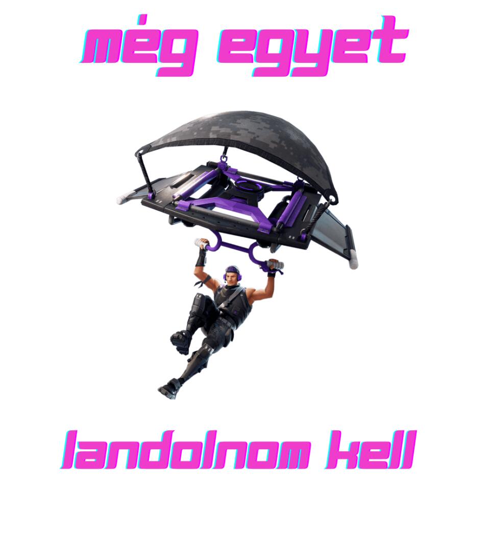 Még egyet landolnom kell Póló