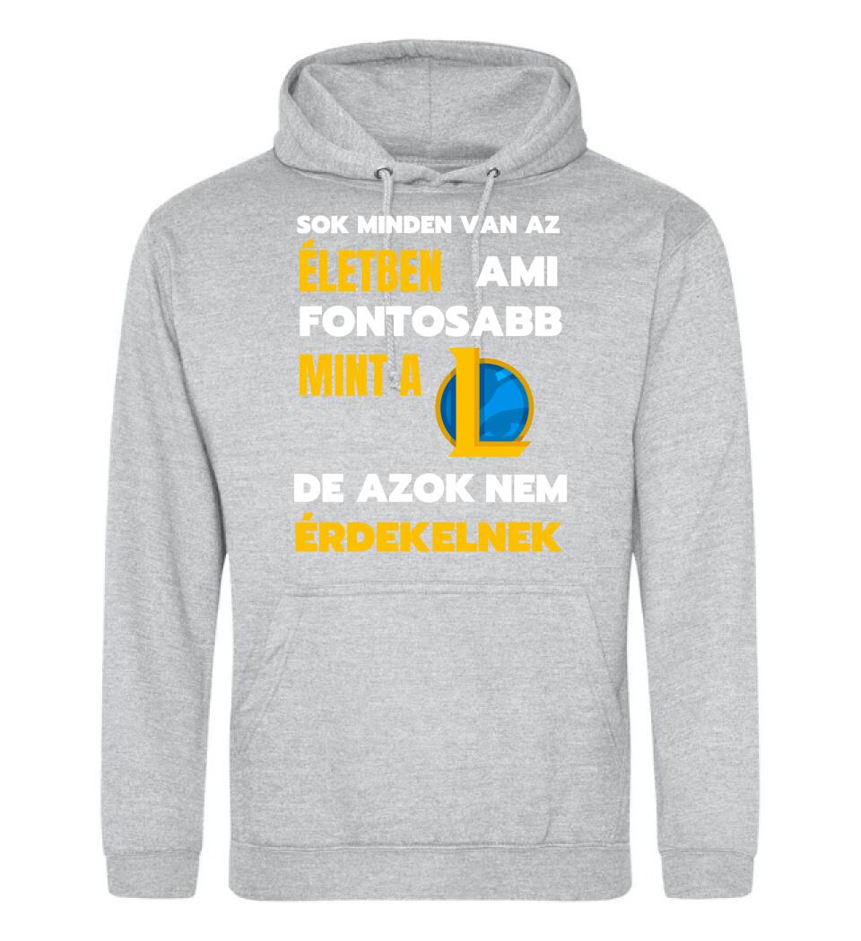 FONTOSABB MINT A LOL Póló