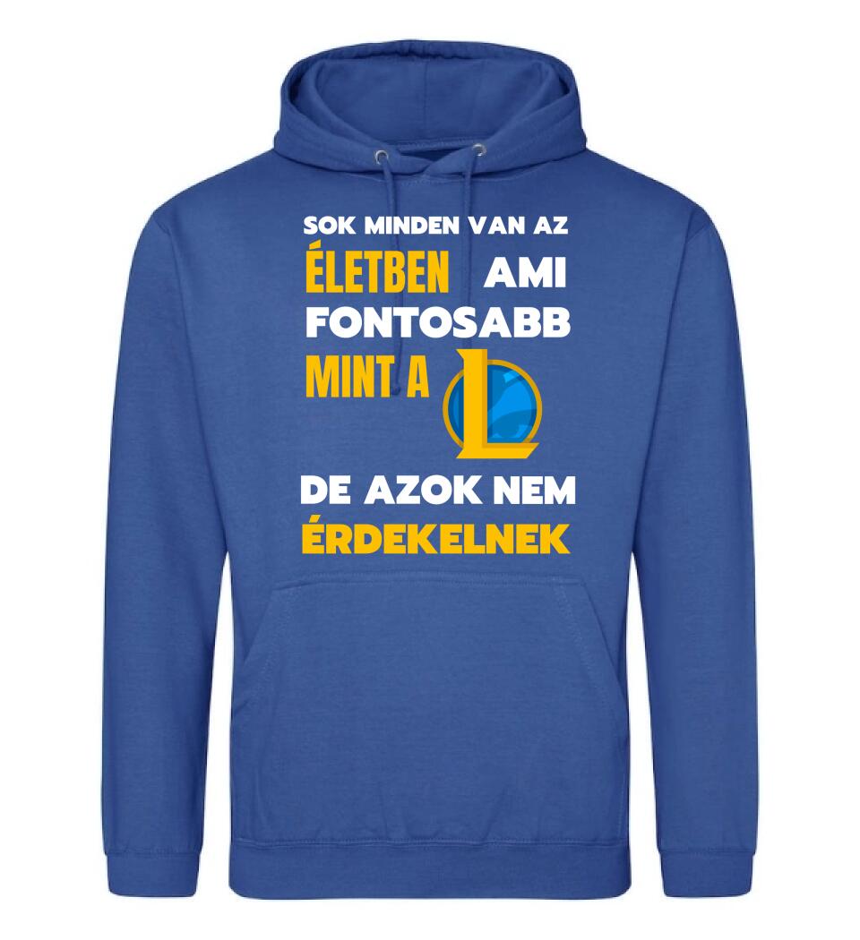 FONTOSABB MINT A LOL Póló