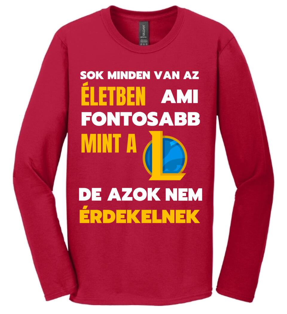 FONTOSABB MINT A LOL Póló