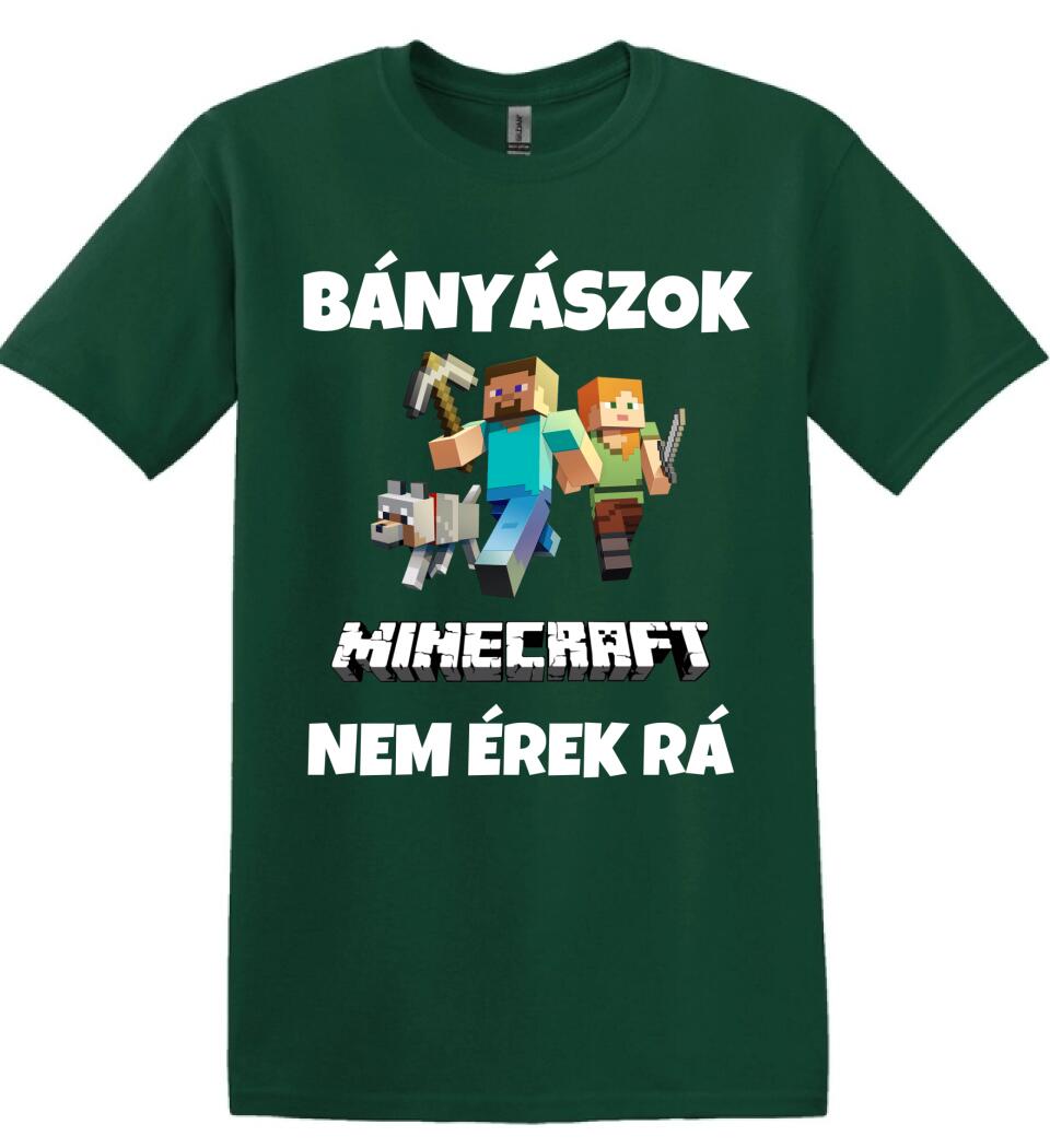 BÁNYÁSZOK MINECRAFT Póló