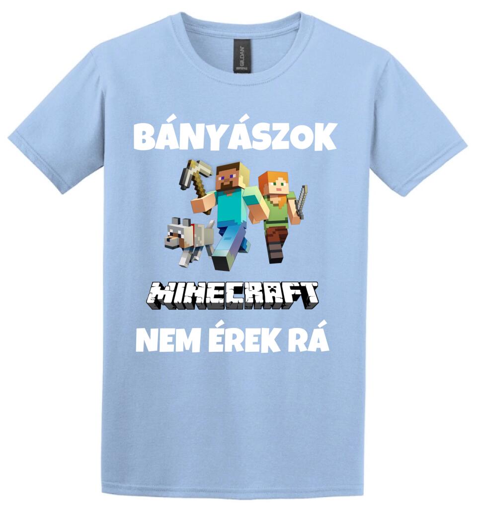 BÁNYÁSZOK MINECRAFT Póló