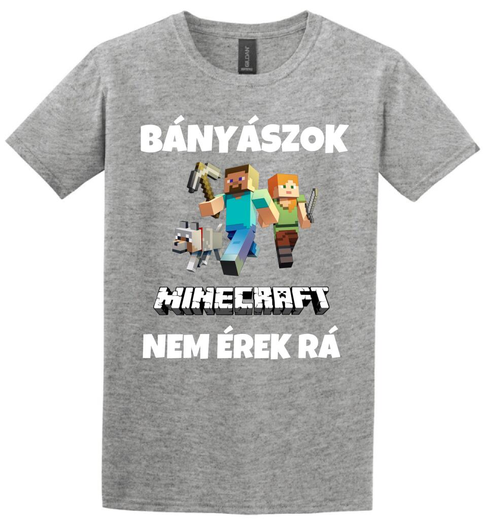 BÁNYÁSZOK MINECRAFT Póló