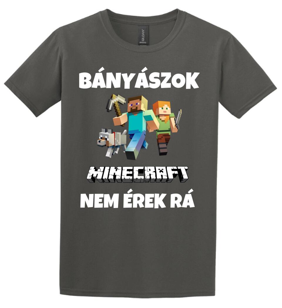 BÁNYÁSZOK MINECRAFT Póló