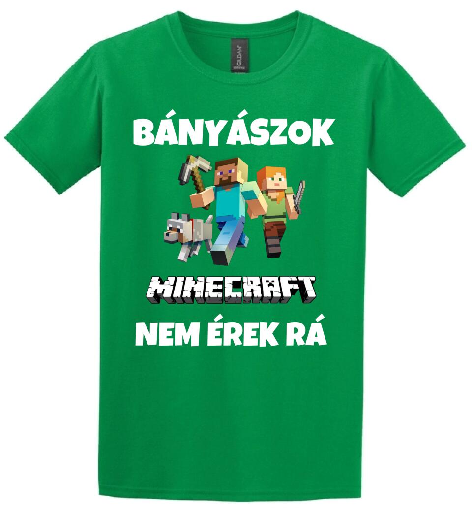 BÁNYÁSZOK MINECRAFT Póló