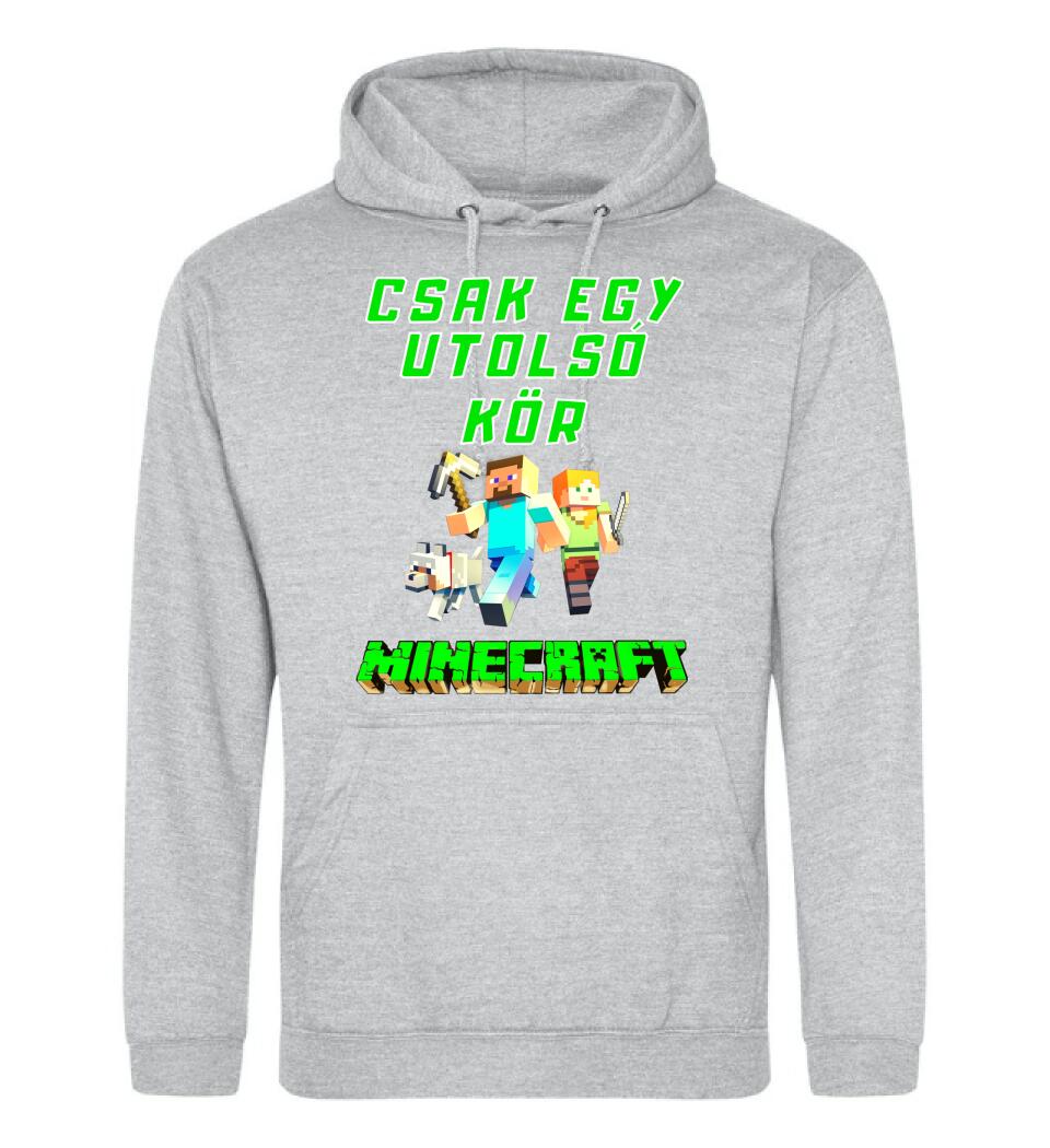 CSAK EGY UTOLSÓ KÖR MINECRAFT Póló