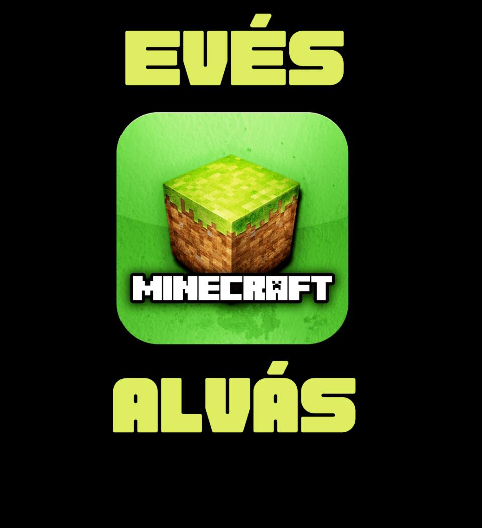 EVÉS MINECRAFT ALVÁS Póló