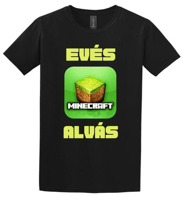 EVÉS MINECRAFT ALVÁS Póló