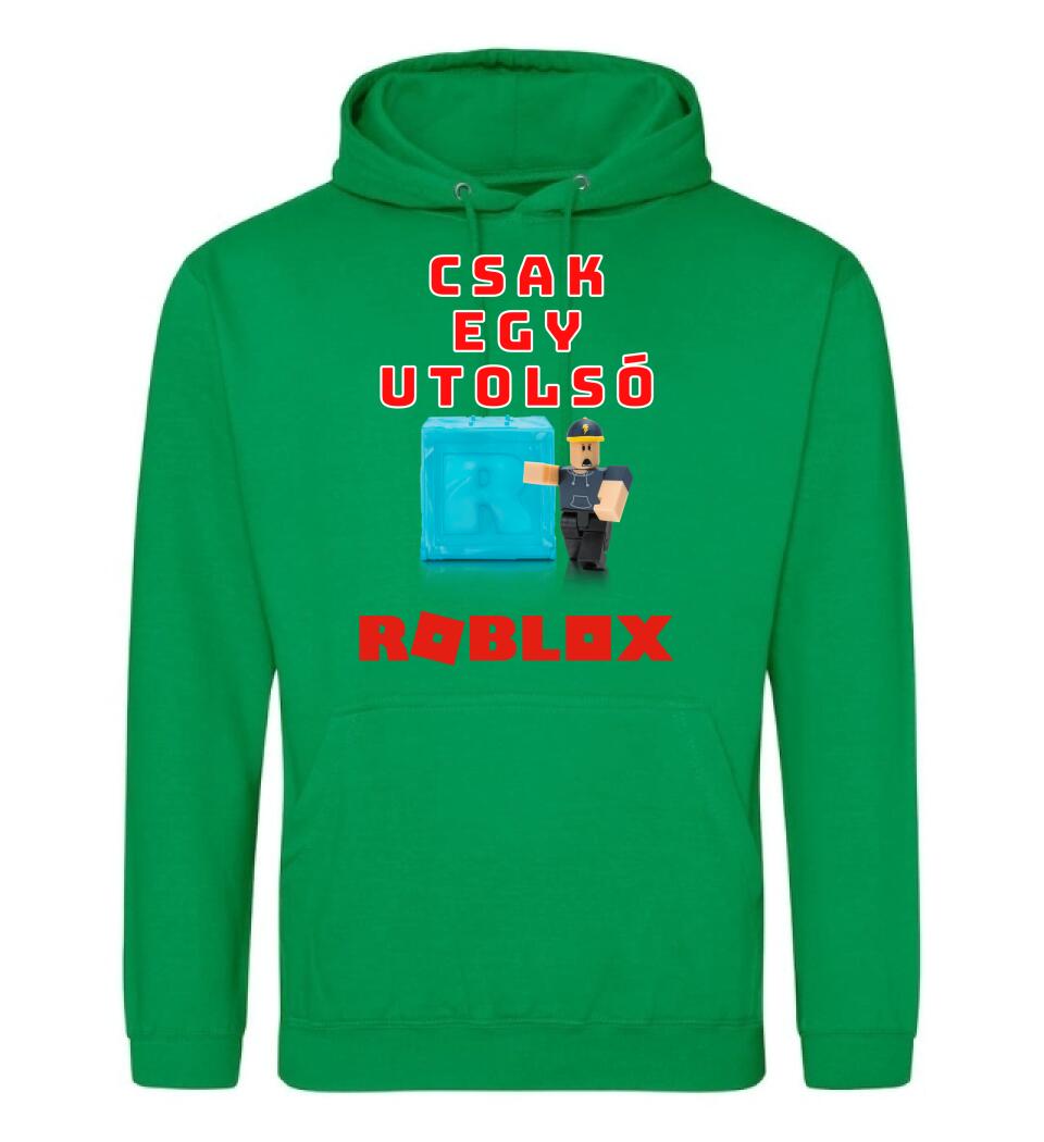 CSAK EGY UTOLSÓ ROBLOX Póló
