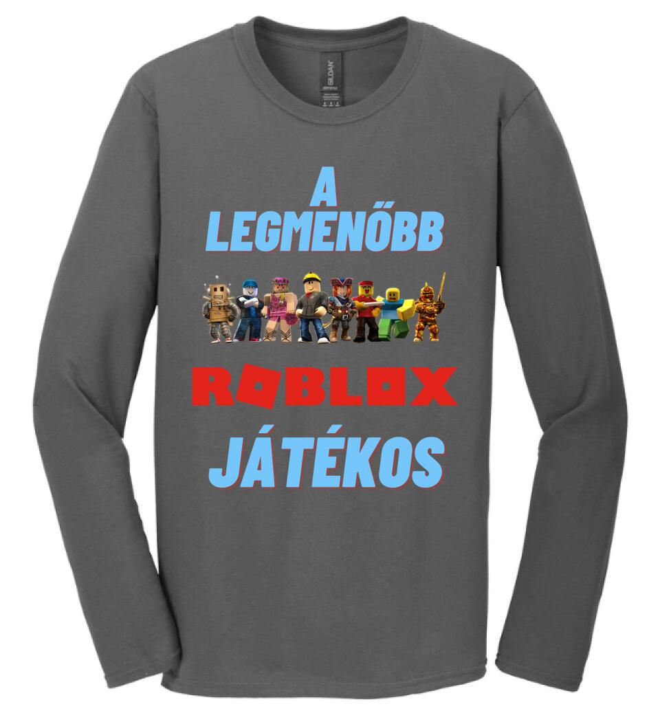 A legmenőbb Roblox játékos Póló