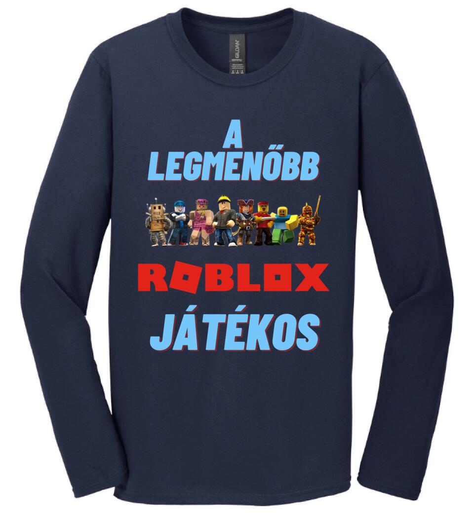 A legmenőbb Roblox játékos Póló