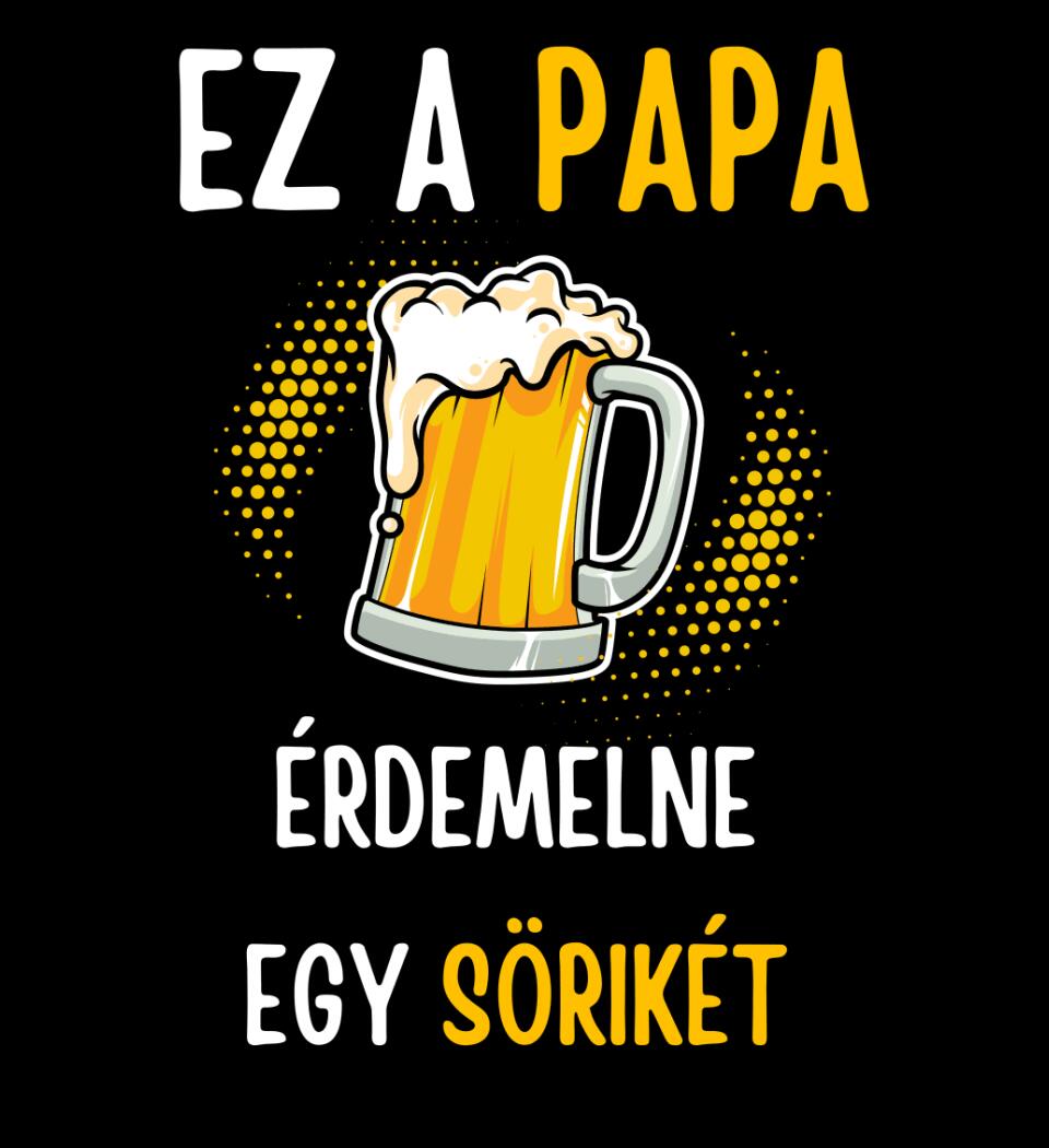 Papa sörikéje póló