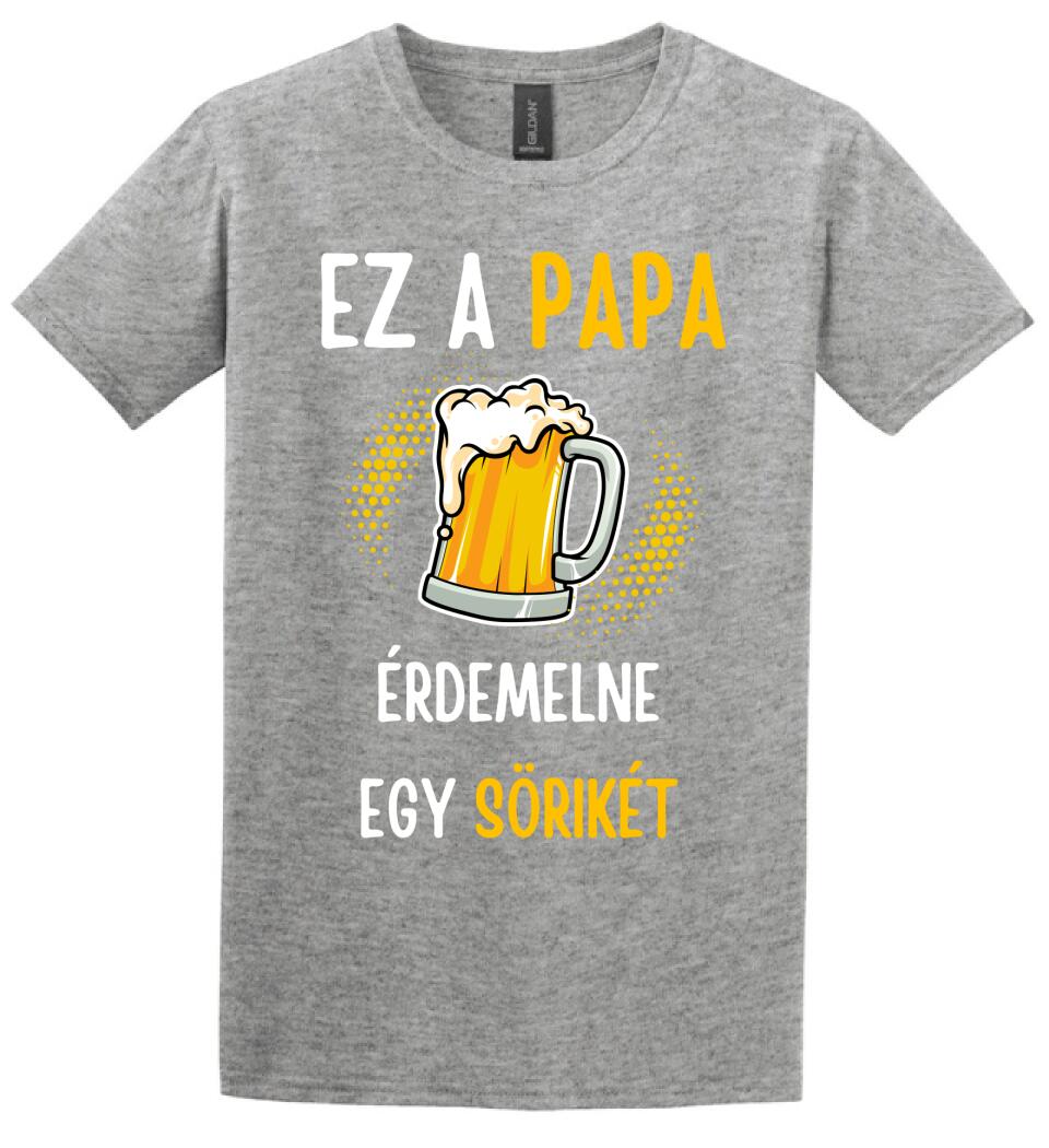 Papa sörikéje póló