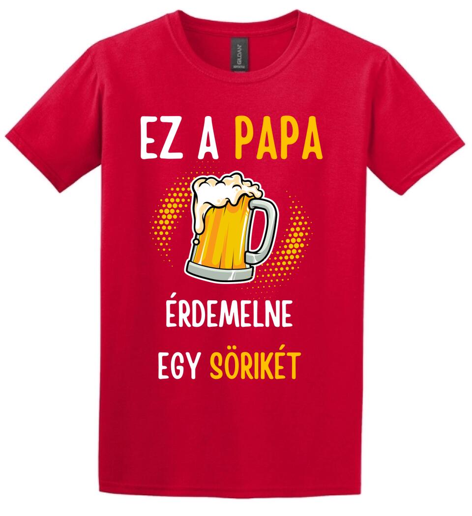 Papa sörikéje póló