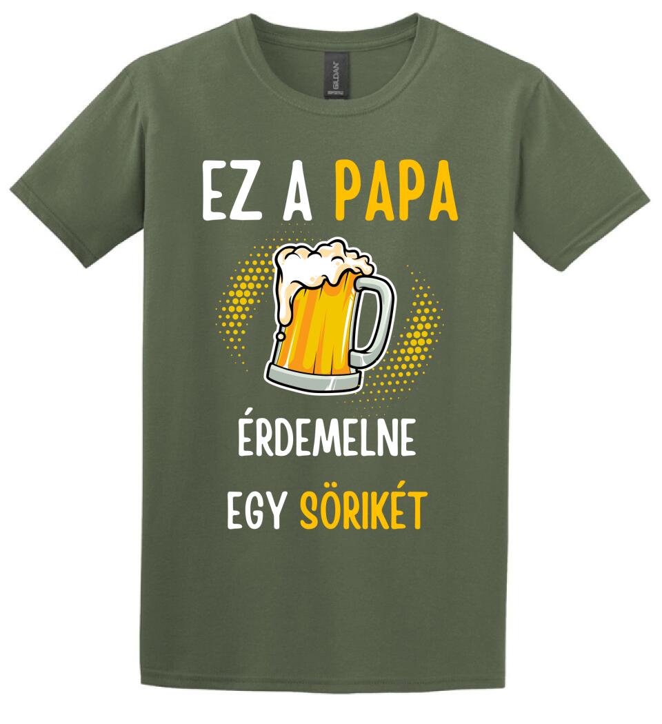 Papa sörikéje póló