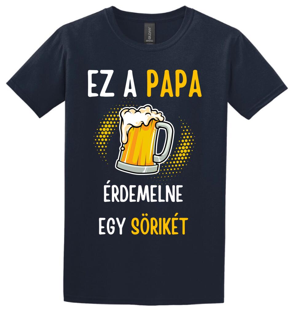 Papa sörikéje póló