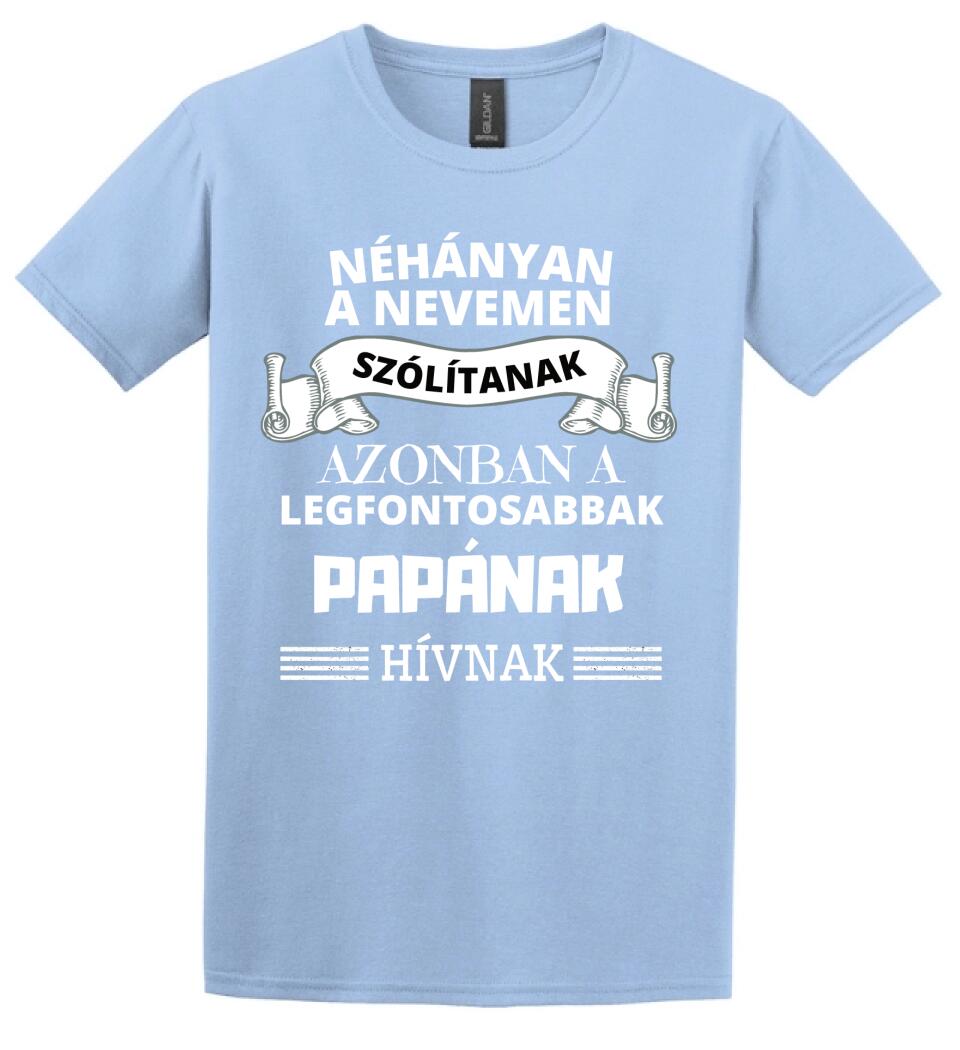 Néhányan papa póló