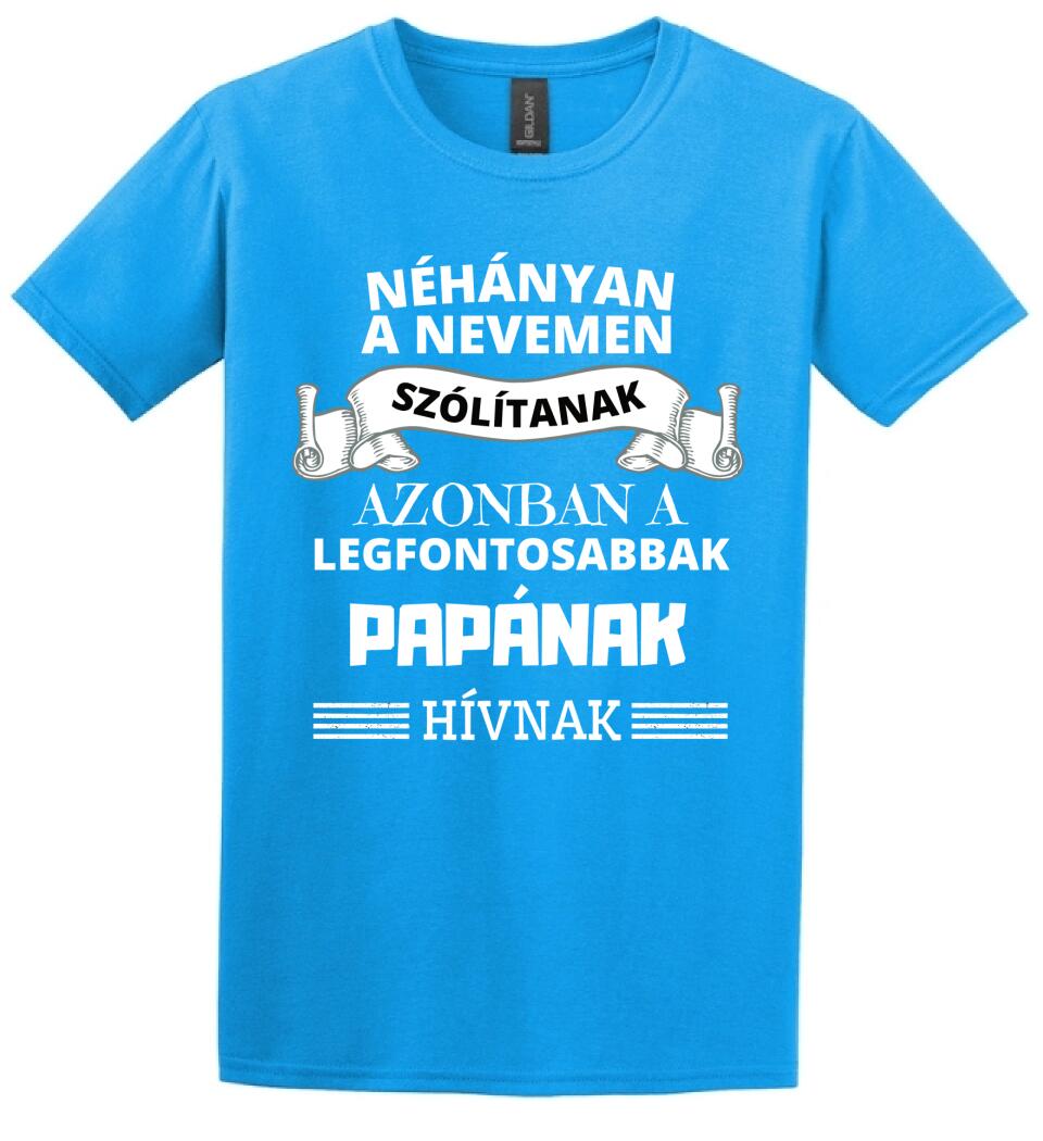 Néhányan papa póló