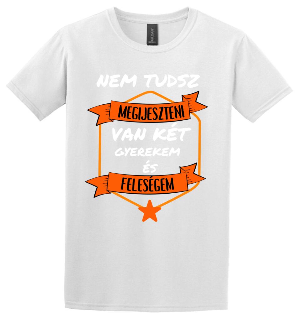 Nem tudsz megilyeszteni2 póló