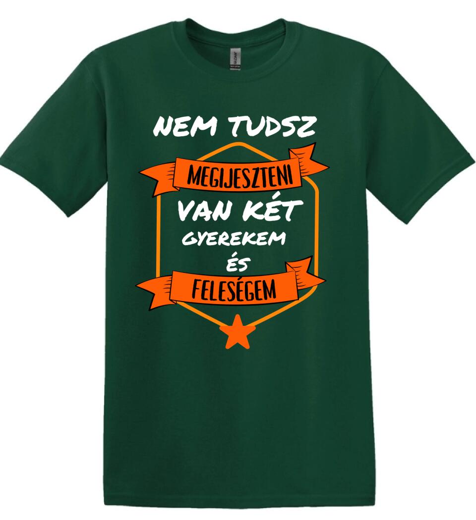 Nem tudsz megilyeszteni2 póló