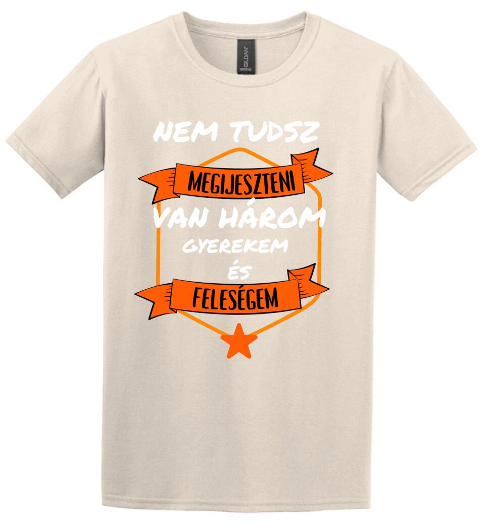 Nem tudsz megilyeszteni3 póló